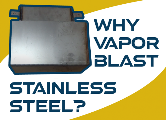 vapor blasting stainless steel